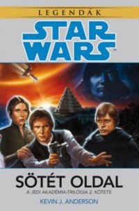 Kevin J. Anderson - Star Wars: Sötét oldal