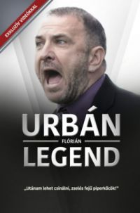 Urbán Flórián - Urbán Legend
