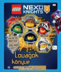  - Lego Nexo Knights - Lovagok könyve