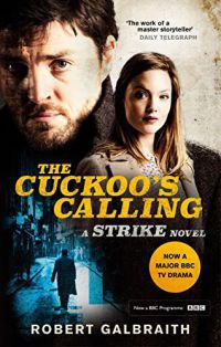 Robert Galbraith (J. K. Rowling) - The Cuckoo's Calling - TV Tie-in