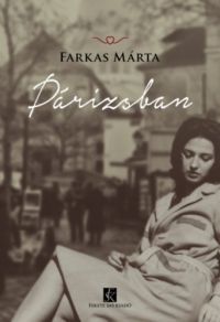 Farkas Márta - Párizsban