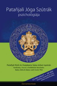  - Patanjali Jóga Szútrák Pszichológiája + CD melléklet
