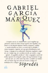 Gabriel García Márquez - Söpredék