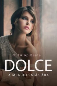 N. Fülöp Beáta - Dolce