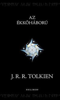 J. R. R. Tolkien - Az Ékkőháború