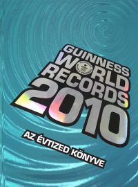  - Guinness World Records 2010 - Az évtized könyve