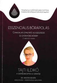 Tajti Ildikó - Esszenciális bőrápolás