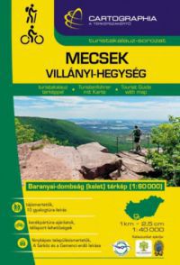  - Mecsek, Villányi-hegység turistakalauz