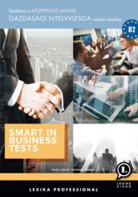 Erdei József, Homolya Katalin - Smart in Business Tests