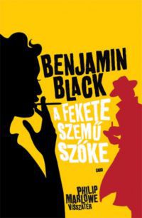Benjamin Black - A fekete szemű szőke