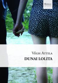 Végh Attila - Dunai Lolita
