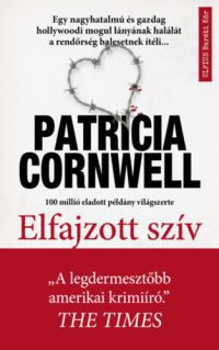 Patrica Cornwell - Elfajzott szív