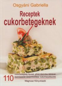 Osgyáni Gabriella - Receptek cukorbetegeknek