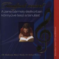 Dr. Arthur Honvey; Marcy Marsh; Ole Anderson - Tanuljunk zenével! - Könyv+CD 