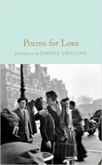 Joanna Trollope - Poems for Love