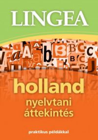  - Holland nyelvtani áttekintés