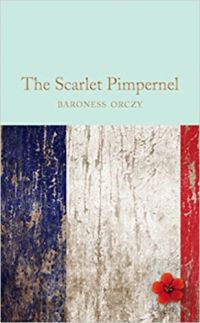 Baroness Orczy - The Scarlet Pimpernel