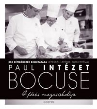 Paul Bocuse Intézet - A főzés magasiskolája