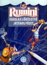Berg Judit - Rumini - Iskolaelőkészítő Játékos füzet