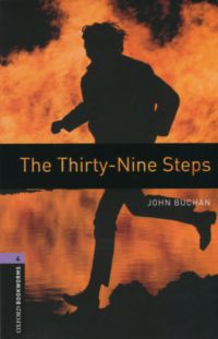 John Buchan - The Thirty-Nine Steps -  Oxford Bookworms Library 4 - MP3 Pack