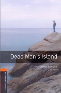 John Escott - Dead Man's Island - Oxford Bookworms Library 2 - MP3 Pack