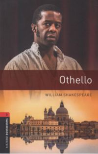 William Shakespeare - Othello - Oxford Bookworms Library 3 - MP3 Pack