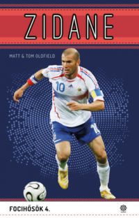 Tom Oldfield, Matt Oldfield - Zidane