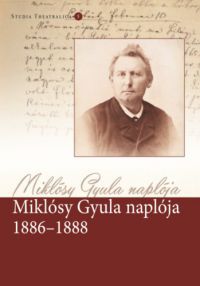  - Miklósy Gyula naplója 1886-1888