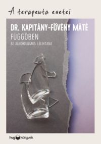 Dr. Kapitány-Fövény Máté - Függőben