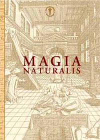 Magyar László András (Szerk.) - Magia naturalis