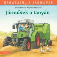 Monika Wittman - Járművek a tanyán