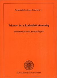 Márton László (szerk.) - Trianon és a Szabadkőművesség