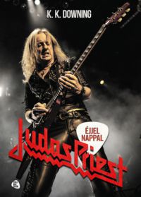 K. K. Downing - Éjjel-nappal Judas Priest