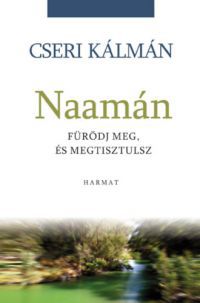 Cseri Kálmán - Naamán
