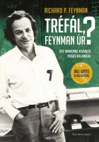 Richard P. Feynman - Tréfál, Feynman úr?