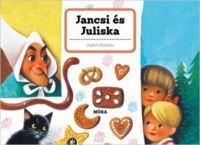  - Jancsi és Juliska - 3D mesekönyv
