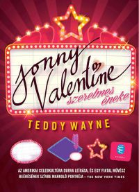 Wayne, Teddy - Jonny Valentine szerelmes éneke