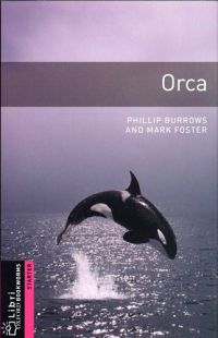 Phillip Burrows, Mark Foster - Orca
