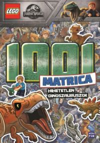  - LEGO Jurassic World 1001 matrica - Hihetetlen dinoszauruszok