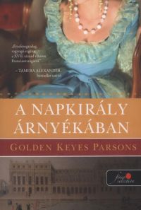 Golden Keyes Parsons - A Napkirály árnyékában