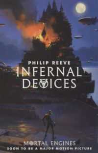 Philip Reeve - Infernal devices