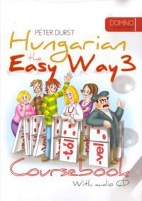  - Hungarian the Easy Way 3. Coursebook + Exercise Book (With audio CD)