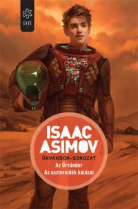 Isaac Asimov - Az Űrvándor - Az aszteroidák kalózai