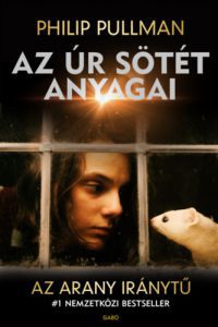 Philip Pullman - Az arany iránytű - Az úr sötét anyagai 1.