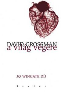David Grossman - A világ végére