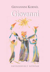 Giovannini Kornél - Giovanni
