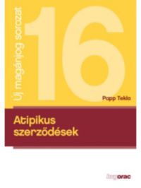 Papp Tekla - Atipikus szerződések