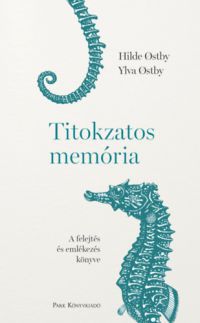 Hilde Ostby, Ylva Ostby - Titokzatos memória