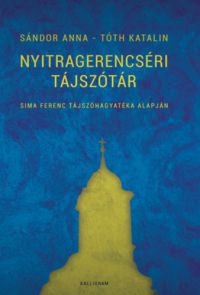 Sándor Anna, Tóth Katalin - Nyitragerencséri tájszótár