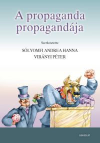  - A propaganda propagandája